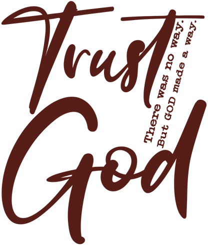 Trust god tshirt